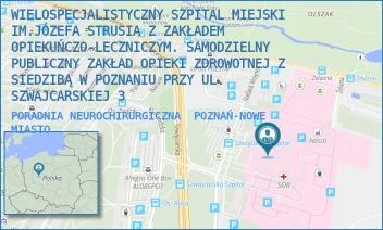 PORADNIA NEUROCHIRURGICZNA - WIELOSPECJALISTYCZNY SZPITAL MIEJSKI IM.JÓZEFA STRUSIA Z ZAKŁADEM OPIEKUŃCZO-LECZNICZYM. SAMODZIELNY PUBLICZNY ZAKŁAD OPIEKI ZDROWOTNEJ Z SIEDZIBĄ W POZNANIU PRZY UL. SZWAJCARSKIEJ 3 - SZWAJCARSKA 3,  POZNAŃ-NOWE MIASTO